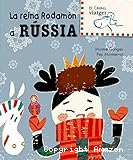 La Reina Rodamón a Rússia
