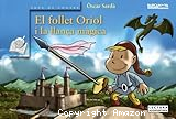 El follet Oriol i la llança màgica