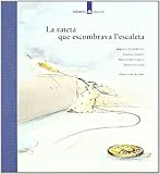 La rateta que escombrava l´escaleta