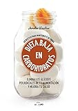 Dieta baja en carbohidratos: Elimina los glúcidos perjudiciales de tu alimentación y mejora tu salud - 68 recetas para mantenerte en forma