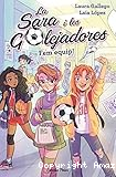 La Sara i les golejadores, 1. Fem equip