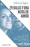 29 balas y una nota de amor