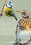 Els Ocells del jardí: A mida real