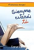 Siempre estarás tú