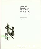L'Armari: Tres peces de teatre no modern