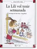 La Lilí vol tenir setmanada