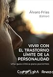 Vivir con el trastorno límite de la personalidad