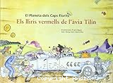 Els lliris vermells de l´àvia Tilín