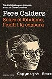 Sobre el feixisme, l'exili i la censura: tria d'articles i contes dist&ograve;pics, a cura de Diana Coromines