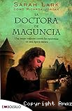 La Doctora de Maguncia: una mujer valiente contra las epidemias en una época oscura.