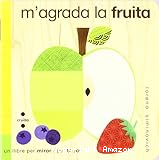 M´agrada la fruita