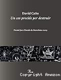 Un cos preciós per destruir