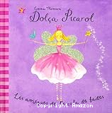 Dolça picarol ESTE LIBRO ESTÁ PERDIDO (Les amigues de l´escola de fades)