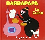 Barbapapà (la cuina)