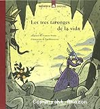 Les tres taronges de la vida