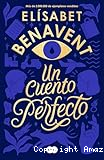 Un cuento perfecto