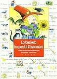 La bruixeta ha perdut l´escombra