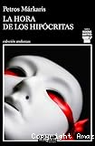 La hora de los hipócritas