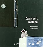 Quan surt la lluna