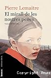 El mirall de les nostres penes