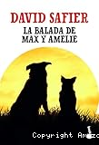 La balada de Max y Amelie