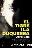 El tigre i la duquesa