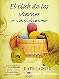 El Club de los viernes se reúne de nuevo