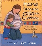 Mamá tiene una casa en la barriga