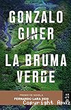 La bruma verde