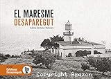 El Maresme desaparegut