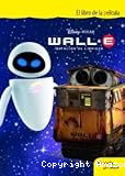 El libro de la película Wall.E (Batallón de limpieza)