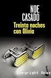 Treinta noches con Olivia