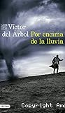 Por encima de la lluvia