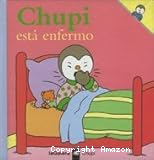 Chupi está enfermo