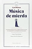 Música de mierda