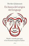 En busca del origen del lenguaje