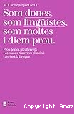 Som dones, som lingüistes, som moltes i diem prou  