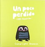 Un Poco perdido