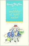 Malifetes al Saint Rollo´s