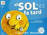 El sol fa tard