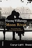 Moon river