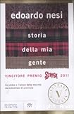 Storia della mia gente : la rabbia e l'amore della mia vita da industriale di provincia