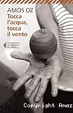 Tocca l'acqua, tocca il vento