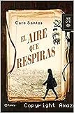 El aire que respiras