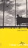 La Muerte de Kurt Cobain