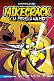 Mikecrack y la estrella maldita