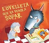 L'Ovelleta que va venir a sopar