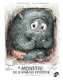 El Monstre de l'armari existeix... i t'ho demostraré