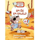 On és en Ravel?