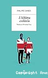 L'última colònia
